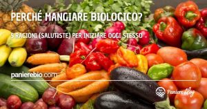 mangiare biologico perché