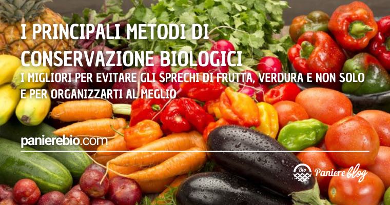 metodi conservazione biologici