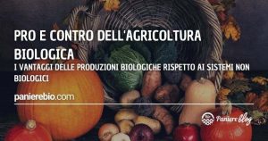I vantaggi delle colture biologiche rispetto a quelle convenzionali