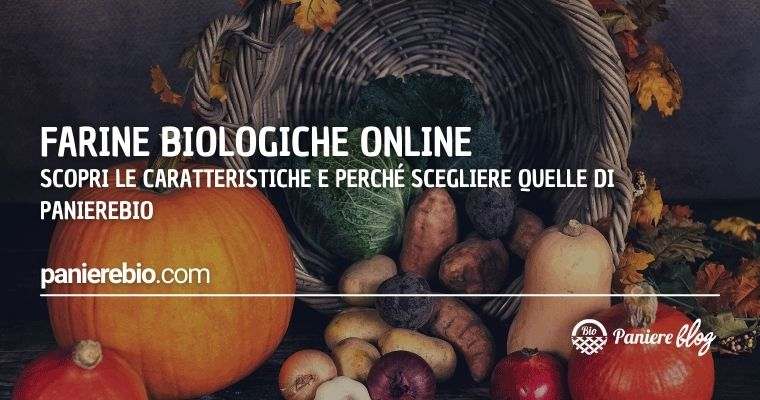 Scopri perché acquistare farine biologiche su Panierebio online.