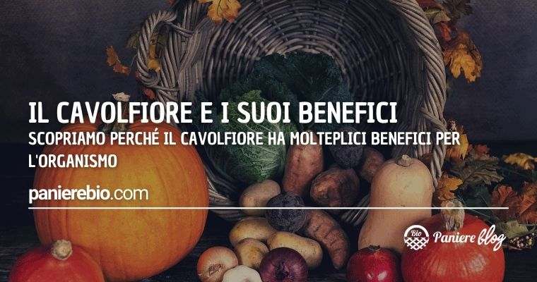 Tutti i benefici del cavolfiore.