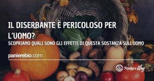 Il diserbante per l'uomo è nocivo?
