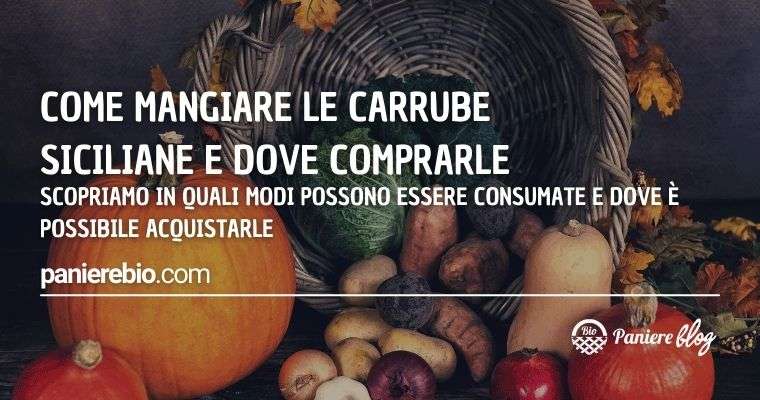 Scopri in che modo possono essere mangiate le carrube siciliane.