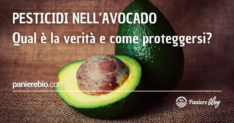 avocado e pesticidi